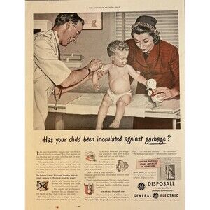 General Electric Disposall"Has your child been inoculated against Garbage"Ad '48